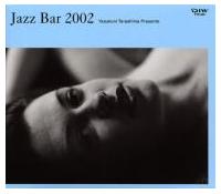 JAZZ BAR 2002/オムニバスの画像・ジャケット写真