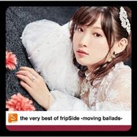 the very best of fripSide -moving ballads-(ʏ)