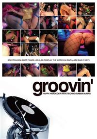 ｇｒｏｏｖｉｎ’の画像