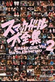 SMACK GIRL The 7th Anniversary スマックガール大全集の画像・ジャケット写真