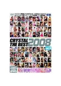 ＣＲＹＳＴＡＬ　ＴＨＥ　ＢＥＳＴ　２００８　ｖｏｌ．６の画像