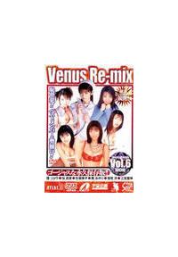 Ｖｅｎｕｓ　Ｒｅ－ｍｉｘ　６の画像