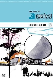 Ｔｈｅ　ＢＥＳＴ　ｏｆ　ＲＥＳＦＥＳＴ－ＲＥＳＦＥＳＴ　ＳＨＯＲＴＳ　２のあらすじ・口コミ