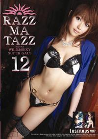 ＲＡＺＺ－ＭＡ－ＴＡＺＺ　ラズマタズ　１２の画像