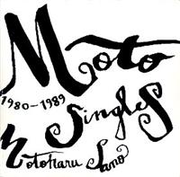 Moto Singles 1980�`1989