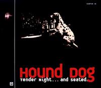 Tender Nightcand seated(BALLAD LIVE ALBUM)/HOUND DOG̉摜EWPbgʐ^