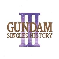 GUNDAM SINGLE HISTORY3/ガンダムの画像・ジャケット写真