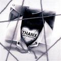 THANX-xXg Iu _C C NCY