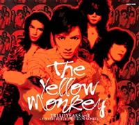 THE YELLOW MONKEY】 TRIAD YEARS act II～THE VERY BEST OF THE YELLOW MONKEY |  ラウド／パンク | 宅配CDレンタルのTSUTAYA DISCAS