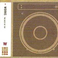 WORKS-THE BEST OF TRF-