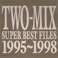 SUPER BEST FILES 1995`1998