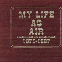 MY LIFE AS AIR