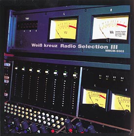 Wei kreuz Radio Selection III/Wei kreuz̉摜EWPbgʐ^