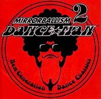 MIRRORBALLISM 2`New Generation Dance Classics