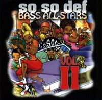 So So Def Bass All Stars 2