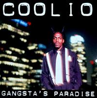 GANGSTA'S PARADISE