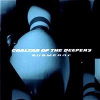 SUBMERGE/COALTAR OF THE DEEPERS̉摜EWPbgʐ^