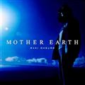 MOTHER EARTH
