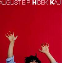 AUGUST E.P.