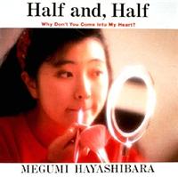 Half and Half/ь߂݂̉摜EWPbgʐ^