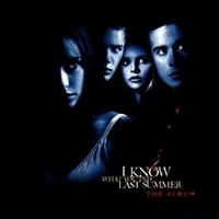 I KNOW WHAT YOU DID LAST SUMMER