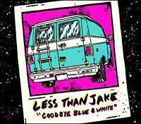 GOODBYE BLUE & WHITE