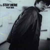STAY HERE