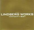 LINDBERG WORKS�`COMPOSER'S BEST�`�yDisc1&Disc2�z