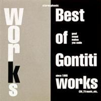 WORKS`The Best of Gontiti Works`