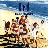 EZ DO DANCE