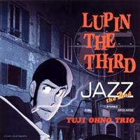 LUPIN THE THIRD JAZZ the 2nd