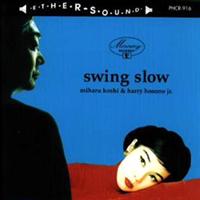 swing slow