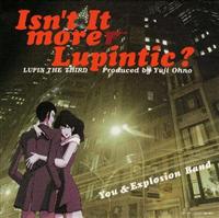 Isn't It More Lupintic?