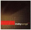 MOBY SONGS-THE BES