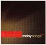 MOBY SONGS-THE BES