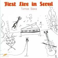 First Live in Seoul