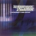 KEYBOARDMANIA 2ndMIX+consumer 1 new songs