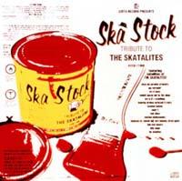 JUSTA RECORD Presents Ska Stock`Tribute to THE SKATALITES`