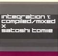 Integration 1:compiled and mixed by SATOSHI TOMIIE