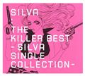 UEL[ExXg`SILVA SINGLE COLLECTION`