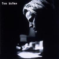 Tom McRae [Bonus Tracks]
