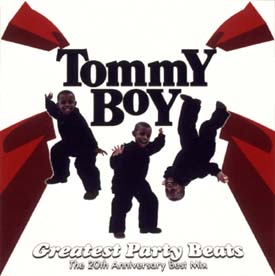 Tommy Boy 20th anniversary Into the 21st Century/IjoX̉摜EWPbgʐ^