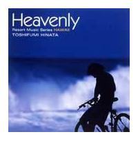 Heavenly�`Resort Music Series HAWAII