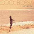 COOL BOSSA`new beginning