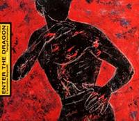 Enter The Dragon�`���m��ʒj�A���C���R�b�g�`