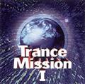 TRANCE MISSION 1