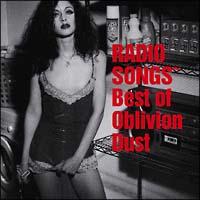 RADIO SONGS�`Best of Oblivion Dust�`