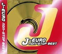 J-EURO NON-STOP BEST | オムニバス | 宅配CDレンタルのTSUTAYA DISCAS