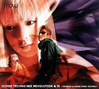 HYPER TECHNO MIX REVOLUTION III�`TRANCE VS HARD CORE TECHNO�`