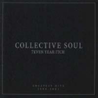 7even Year Itch: Collective Soul's Greatest Hits 1994-2001